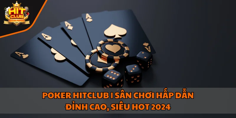 Poker HITCLUB