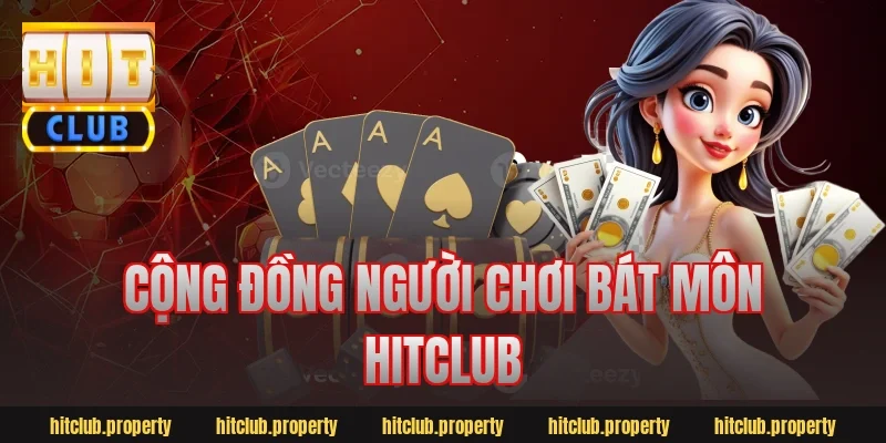Cộng đồng người chơi bát môn hitclub
