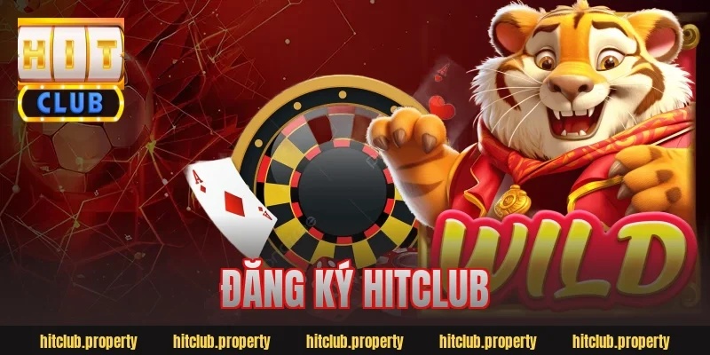 đăng ký hitclub