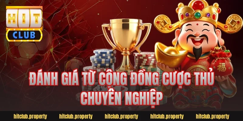 Đánh giá từ cộng đồng cược thủ chuyên nghiệp