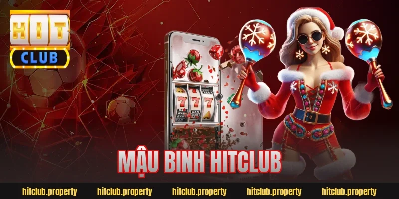 mậu binh hitclub