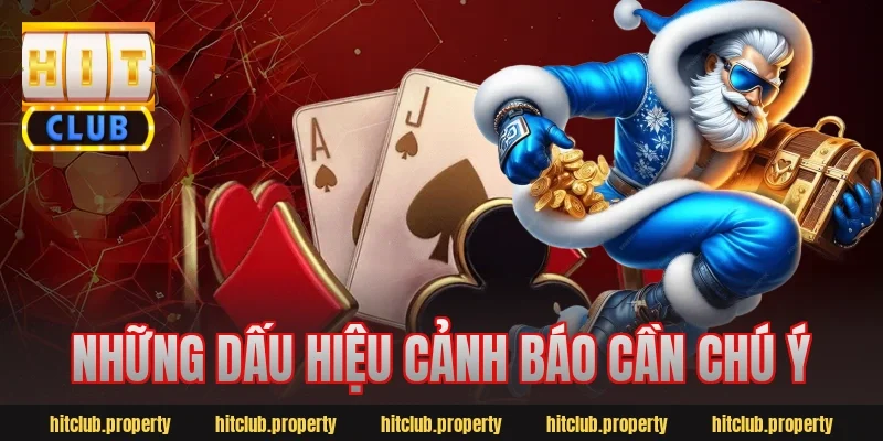 Những dấu hiệu cảnh báo cần chú ý