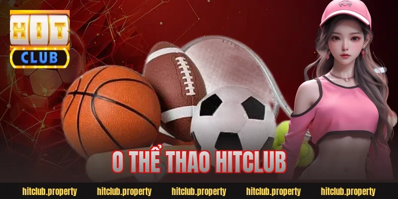 o thể thao hitclub