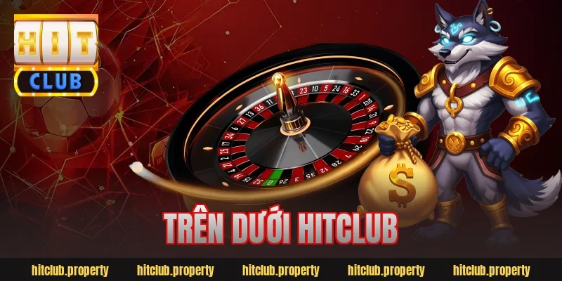 trên dưới hitclub